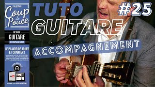 APPRENDRE LA GUITARE ACCOMPAGNEMENT 25  les accords magiques [upl. by Anij]