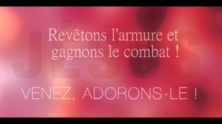 Revêtons larmure  chant chrétien [upl. by Kristi]