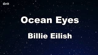 Karaoke♬ Ocean Eyes  Billie Eilish 【No Guide Melody】 Instrumental [upl. by Ysset]