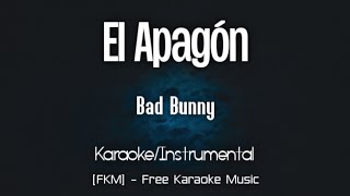 Bad Bunny  El Apagón KaraokeInstrumental  Un Verano Sin Ti  FKM Free Karaoke Music [upl. by Samford]