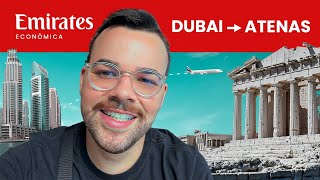 De Dubai a Atenas com a Emirates O Que Esperar na Classe Econômica [upl. by Acenom]