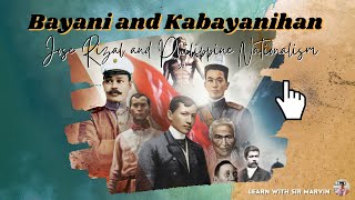 BAYANI AND KABAYANIHAN Jose Rizal and Philippine Nationalism bayaniandkabayanihan [upl. by Paapanen]