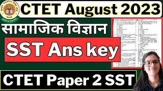 CTET Social Science Answer key  CTET Paper 2 Social Science Answer Key 20 August 2023  CTET SST [upl. by Yraccaz]