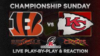 Bengals vs Chiefs Live Play by Play amp Reaction [upl. by Guerra]