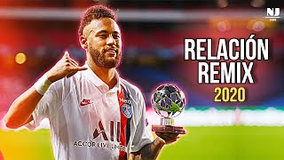 Neymar Jr ● Relación Remix  Sech ft Daddy Yankee J Balvin Rosalía amp Farruko ᴴᴰ [upl. by Mariande]