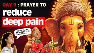 Ganesha Prayer to Reduce Deep Pain  Ganesha mantras [upl. by Bolen]