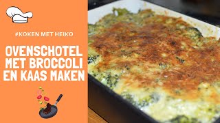 Ovenschotel met broccoli en kaas maken Super met zoete aardappels [upl. by Affrica]