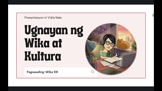 Ugnayan ng Wika at Kultura PagsasalingWika [upl. by Elatan]