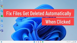 Fix Files Get Deleted Automatically When Clicked  Any file that I Open In The Computer Gets Deleted [upl. by Lindbom740]