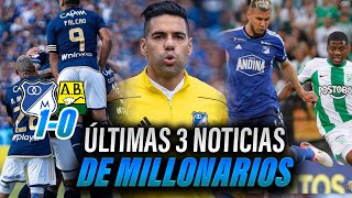 ✅💥Ganó Millonarios y FALCAO DEBUTÓ en El Campín  Calificaciones del equipo  Se viene NACIONAL [upl. by Tanberg]