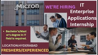 MICRON Hiring IT Enterprise Applications Internship Bachelor’sMaster’s degree in IT field [upl. by Mintz]