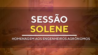 Sessão Solene  Homenagem aos Engenheiros Agrônomos  19H00  14102024 [upl. by Ahsatan]