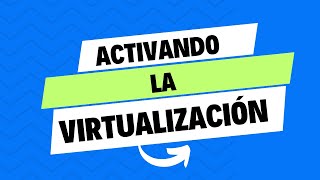 Activando la virtualización desde la BIOS [upl. by Ahsiela]