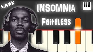 Faithless  Insomnia  Piano Tutorial  Easy  Notes  Chords [upl. by Maire]