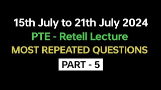 PTE Speaking Retell Lecture Part5 July 2024 Exam Prediction  retell Lecture pte beattheptemax [upl. by Stoecker413]