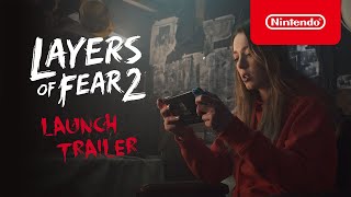 Layers of Fear 2  Official Nintendo Switch Announcement Trailer [upl. by Conlan]