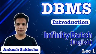 Introduction to DBMS  L 1  DBMS  Infinity Batch  GATE 2022 CSE  Ankush Sir [upl. by Mcmaster]