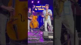 Live concert I mean you Monk Imeanyou altosaxsolo monk jazz jazzclub [upl. by Jasen516]