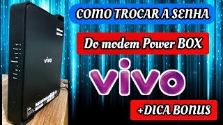 COMO MUDAR A SENHA DO MODEM VIVO POWER BOX WIFI PELO CELULAR  2024 [upl. by Auhsuj]