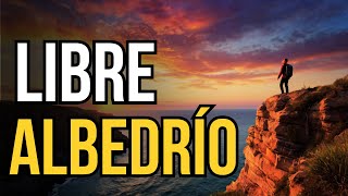 LIBRE ALBEDRÍO ¿Es DIOS Quien CONTROLA TODO [upl. by Akinorev532]