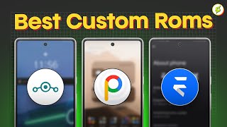 5 Best Custom ROMs for Android You Can Install in 2024 [upl. by Bunns479]