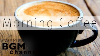 Morning Coffee Jazz amp Bossa Nova  Relaxing Chill Out Music [upl. by Haramat]