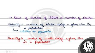 Vital index of a population is represented by 1 Natality  mortality \ \times 100 \ 2 \ [upl. by Karas135]