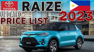 TOYOTA RAIZE 2023 UPDATED PRICE LIST amp SPECS PHILIPPINES [upl. by Avilys]