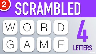 Scrambled Word Games Vol 2  Guess the Word Game 4 Letter Words [upl. by Nelg]