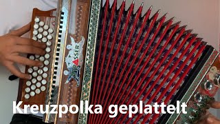 Kreuzpolka geplattelt  Steirische Harmonika [upl. by Costanzia400]