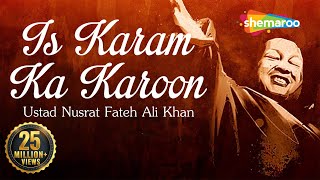 Nusrat Fateh Ali Khan Best Qawwali  Is Karam Ka Karoon Shukar Kaise Ada with Lyrics  Qawwali 2023 [upl. by Angelita]