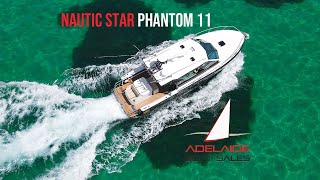 Nautic Star Phantom 11  Custom sports fishing weapon [upl. by Dyer]