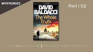 Full Audiobook The Whole Truth AShaw series book 1  David Baldacci  Part 02 End [upl. by Nylrebmik]