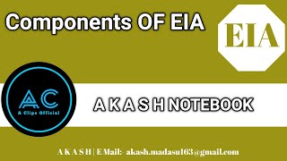 Components OF EIA  Environmental Impact Assessment B Tech  JNTUH  A K A S H NOTEBOOK 2 [upl. by Hcelemile]