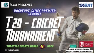 NFCC Vs THROTTLE SPORTS WORLD Rockfort Cities Premier League [upl. by Adeline]