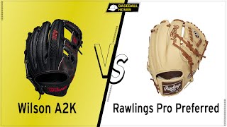 Wilson A2K Vs Rawlings Pro Preferred Baseball Glove [upl. by Leschen]