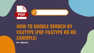 How to Google Search by Filetype PDF Filetype as an Example [upl. by Binette]