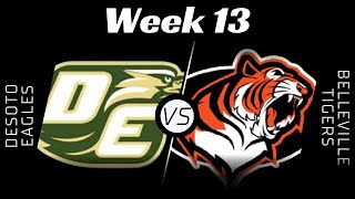 EPSL HS Series DeSoto High vs Belleville High  Week 13 [upl. by Neyuh]