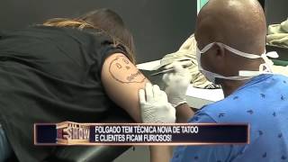 Pegadinha Toninho Tornado Folgado tem nova técnica de tatoo e deixa clientes furiosos [upl. by Wilden]