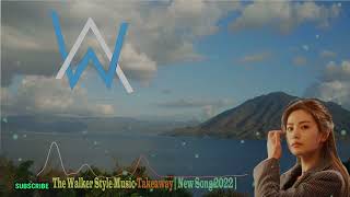 Alan Walker  TakeAway Take me  Style Best musik  New Song 2022  2023 [upl. by Leland994]