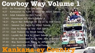 Kinnoboyan Vol 1  Relaxing Igorot Songs Cordillera Country [upl. by Simpkins]