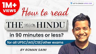 How To Read The Hindu in 90 minutes or less by Roman Saini  UPSC CSEIAS  Lets Crack UPSC CSE [upl. by Kwei385]