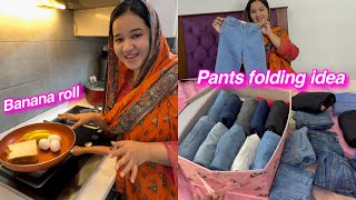 Healthy breakfast bnana roll  pants folding ideas  Sitara Yaseen vlog [upl. by Bengt801]