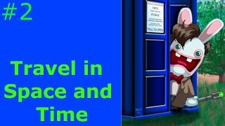 Raving Rabbids Travel in Time part 2 Through Space and Time [upl. by Aissatan]