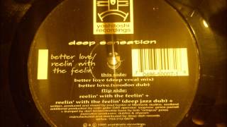 Deep Sensation  Better love  Deep vocal mix [upl. by Pul]