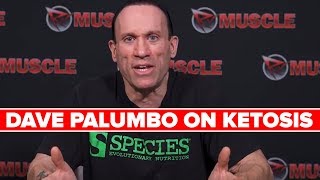 KETOSIS EXPLAINED by Dave Palumbo [upl. by Stig836]