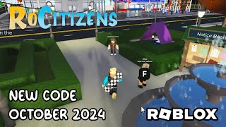 Roblox RoCitizens New Code October 2024 [upl. by Thurlow322]