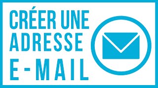 Tutoriel  Créer une adresse EMail [upl. by Florance]