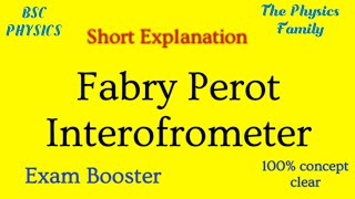 Fabry Perot Interferometer Principle and Construction  Interferometers  Optics  BSC PHYSICS [upl. by Jilli]