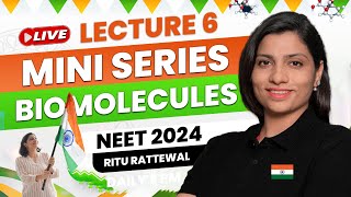 Biomolecules by Ritu Rattewal Lecture 6  Free Mini Series on Biomolecules  NEET Biology  NEET2024 [upl. by Xylon]